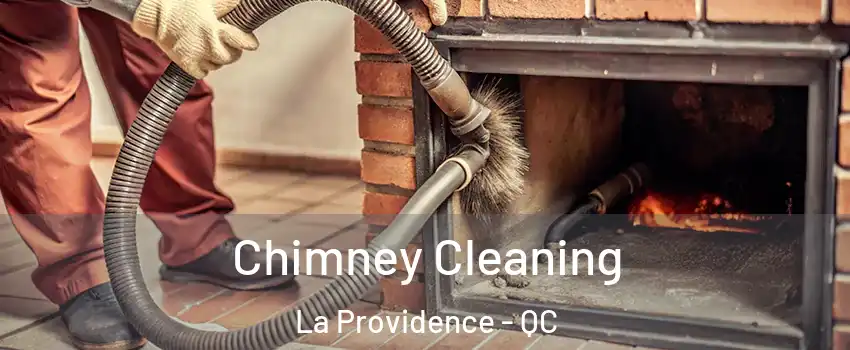  Chimney Cleaning La Providence - QC