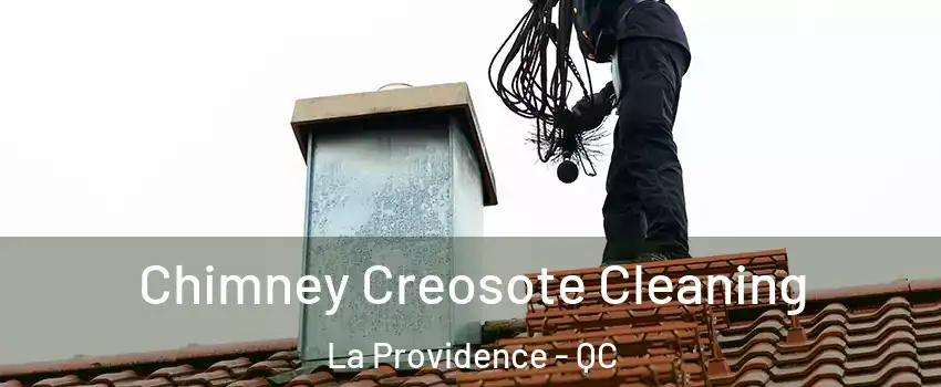  Chimney Creosote Cleaning La Providence - QC