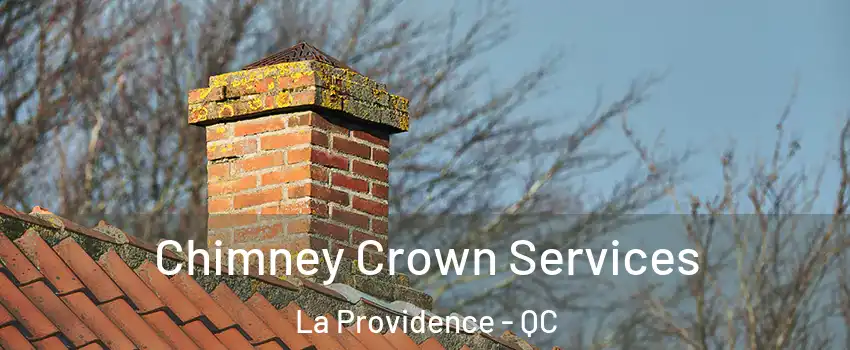  Chimney Crown Services La Providence - QC