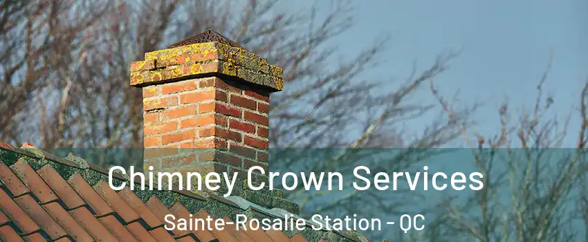  Chimney Crown Services Sainte-Rosalie Station - QC