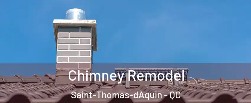  Chimney Remodel Saint-Thomas-dAquin - QC