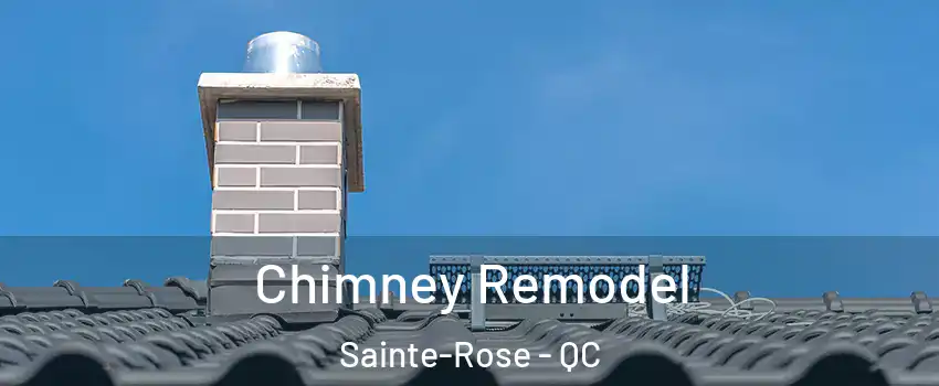  Chimney Remodel Sainte-Rose - QC