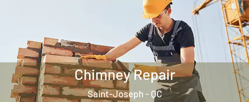  Chimney Repair Saint-Joseph - QC