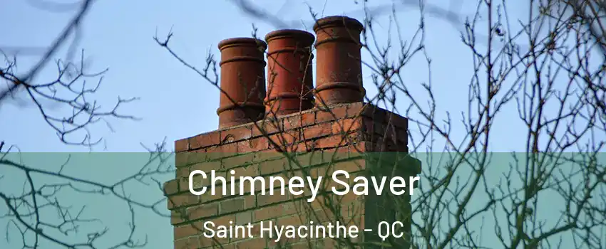  Chimney Saver Saint Hyacinthe - QC
