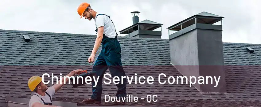  Chimney Service Company Douville - QC