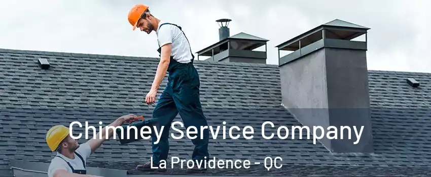  Chimney Service Company La Providence - QC
