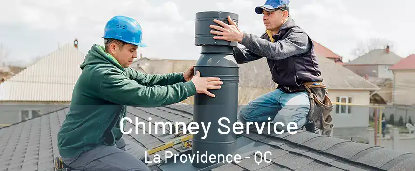  Chimney Service La Providence - QC