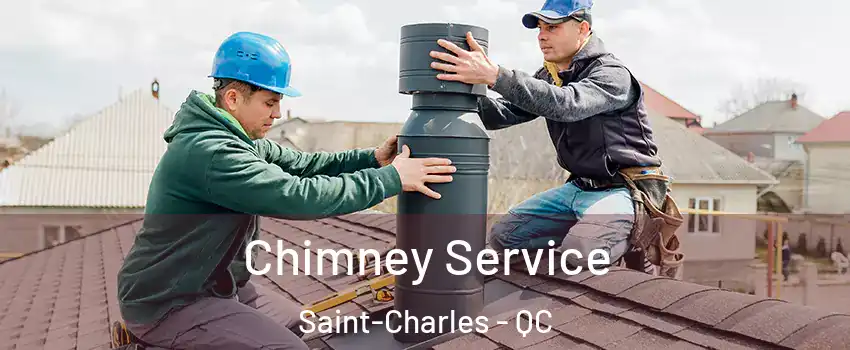  Chimney Service Saint-Charles - QC