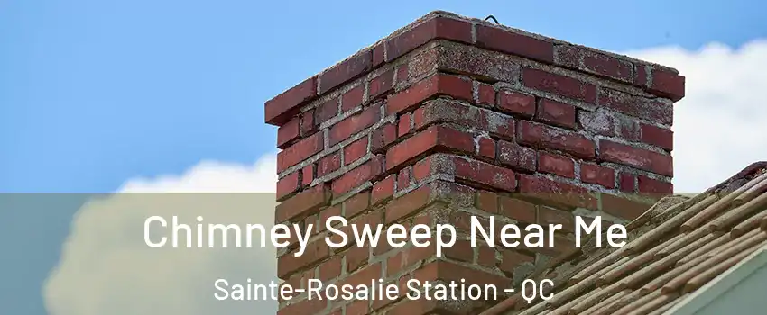  Chimney Sweep Near Me Sainte-Rosalie Station - QC