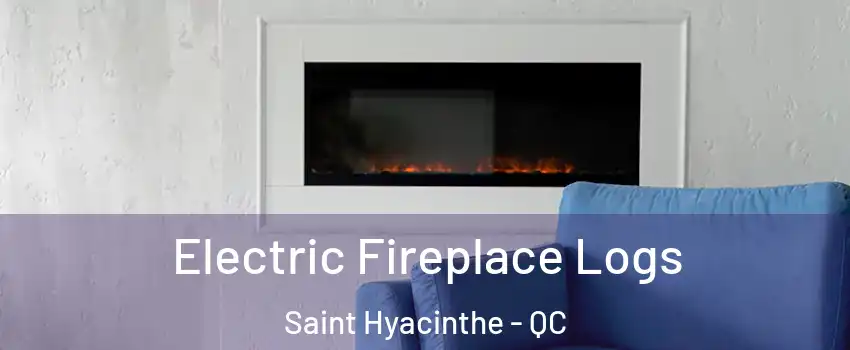  Electric Fireplace Logs Saint Hyacinthe - QC