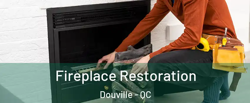  Fireplace Restoration Douville - QC