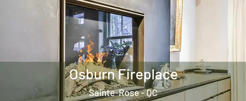  Osburn Fireplace Sainte-Rose - QC