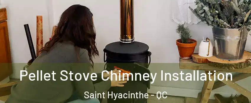  Pellet Stove Chimney Installation Saint Hyacinthe - QC