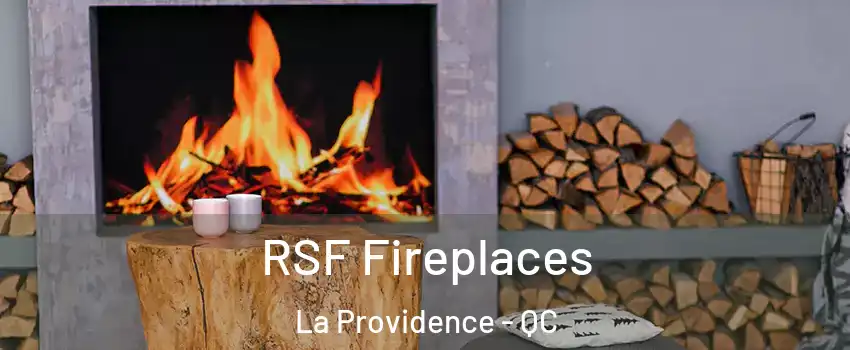  RSF Fireplaces La Providence - QC
