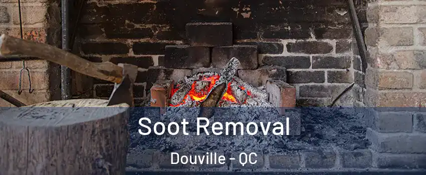  Soot Removal Douville - QC