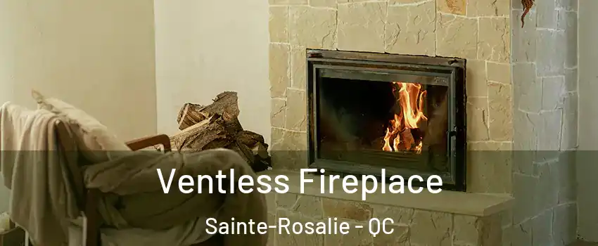  Ventless Fireplace Sainte-Rosalie - QC