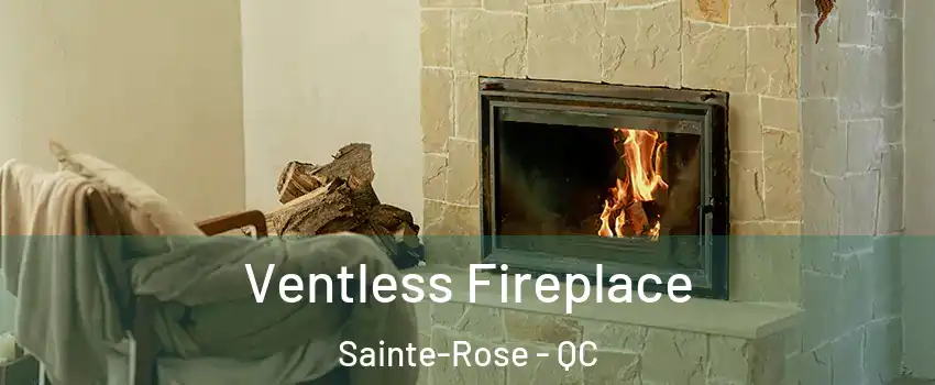  Ventless Fireplace Sainte-Rose - QC