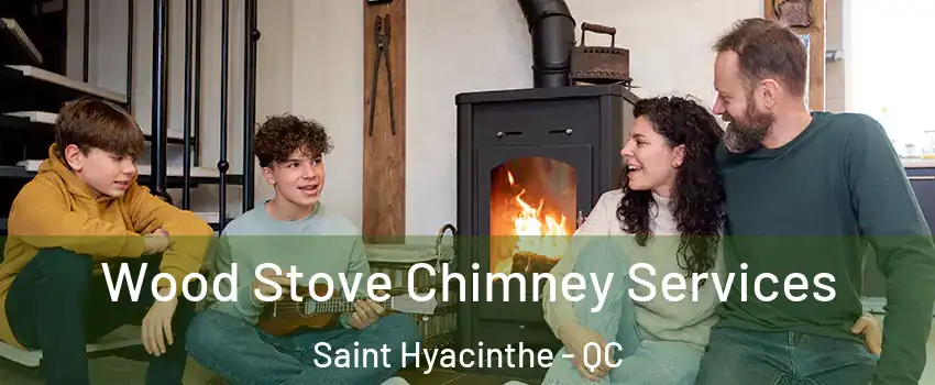  Wood Stove Chimney Services Saint Hyacinthe - QC
